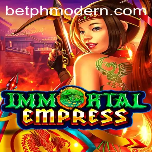 ImmortalEmpress: Unveiling the Strategy and Fantasy of PHMODERN Gaming